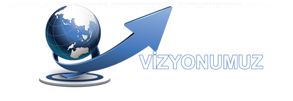 Vizyonumuz
